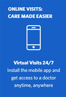 Install our mobile app to start online care visits