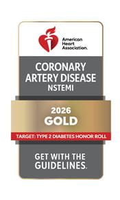 American Heart Association Get With The Guidelines Coronary Artery Disease NSTEMI 2026 Gold Achievement Award with Target: Type 2 Diabetes Honor Roll recognition.